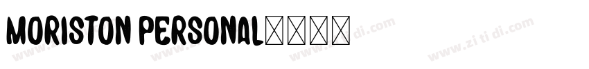 Moriston Personal字体转换